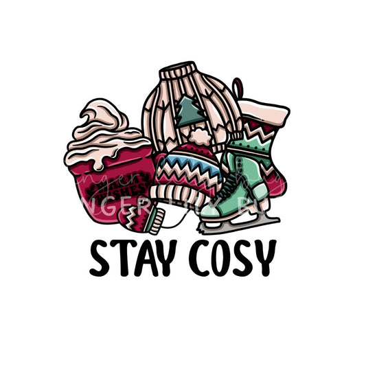 DTF Transfer - Stay Cosy